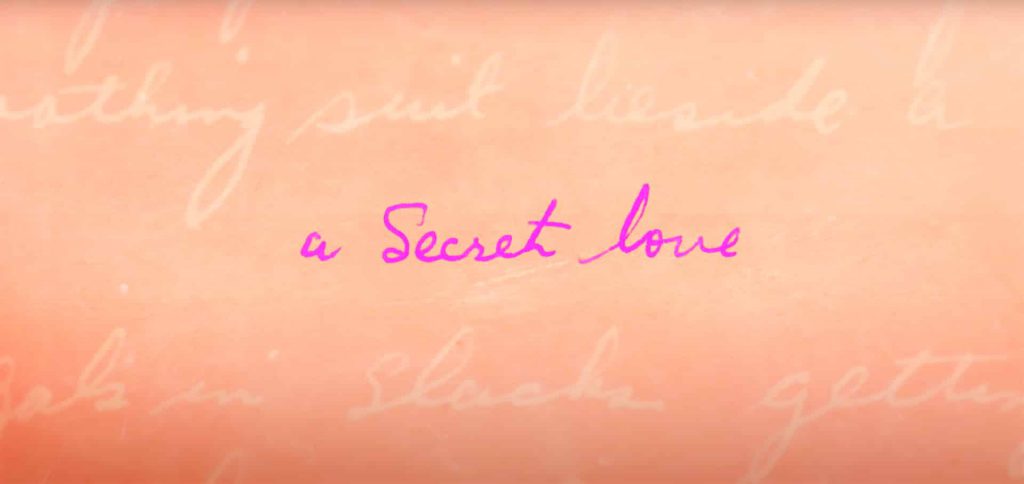 A SECRET LOVE