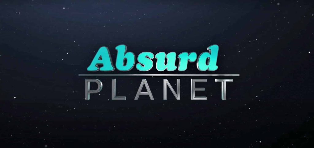 ABSURD PLANET