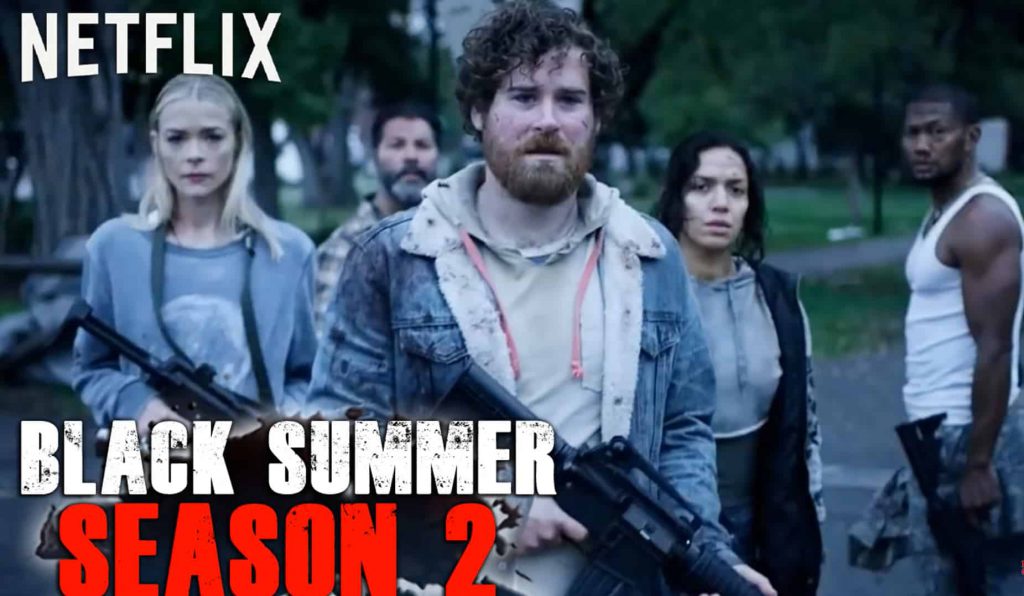 BLACK SUMMER SEASON 2