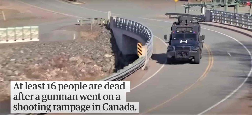 CANADA, 16 PEOPLE KILLED IN MASS DEADLIEST SHOOTING