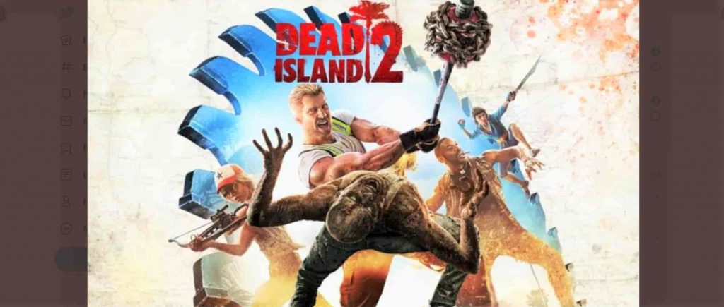 DEAD ISLAND 2