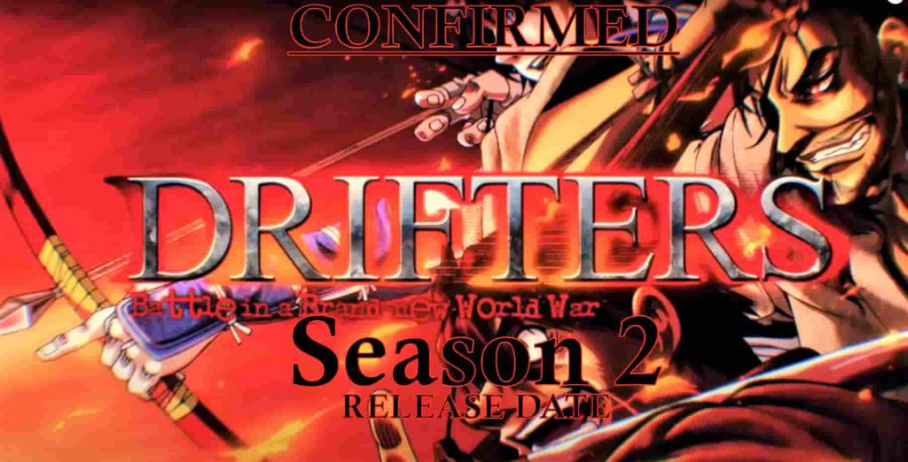 DRIFTERS SEASON 2