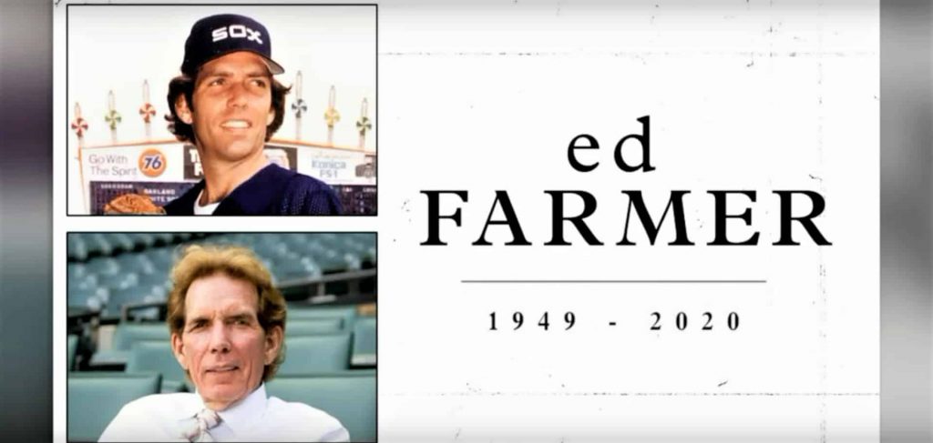 WHITE SOX RADIO BROADCASTER ED FARMER DIE