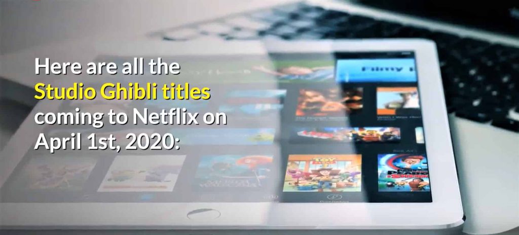 STUDIO GHIBLI TITLES HAVE ARRIVED OF NETFLIX