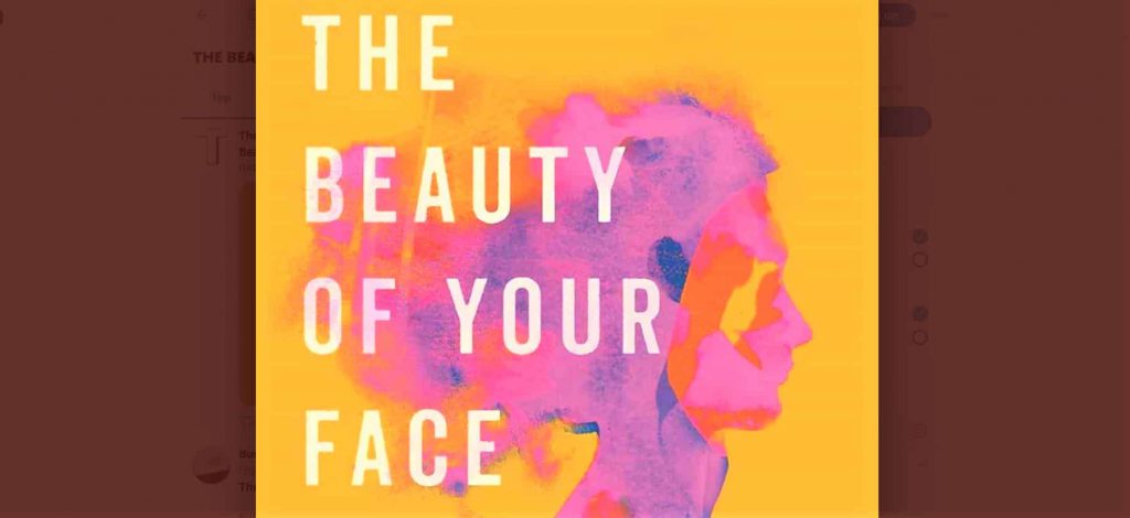 THE BEAUTY OF YOUR FACE BY SAHAR MUSTAFA