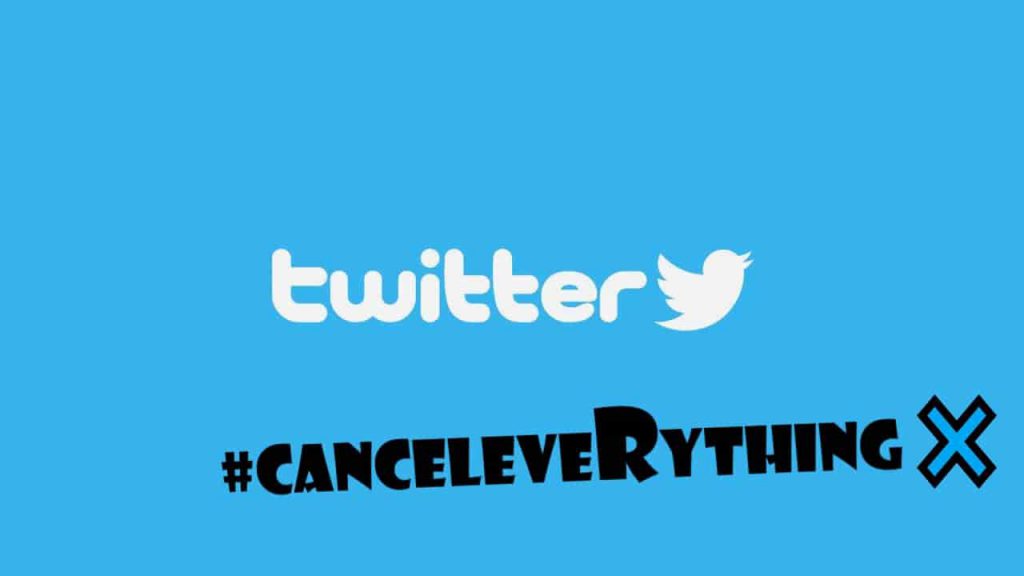 #CANCELEVERYTHING IS TRENDING ON TWITTER