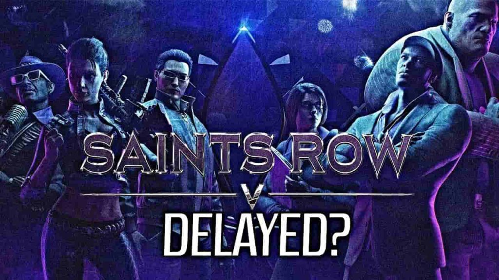 SAINTS ROW DELAYED