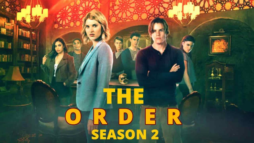 THE ORDER SEASON 2